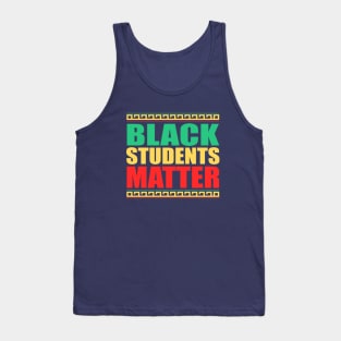 Black Students Matter, Black History Month Student, BLM Tank Top